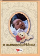 kniha K narození děťátka, Ivo Železný 2000