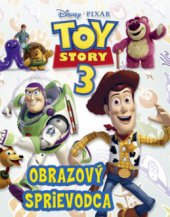 kniha Toy story 3 obrazový sprievodca, Egmont 2010