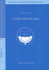 kniha Úvod do studia Vysoká škola evropských a regionálních studií, Vysoká škola evropských a regionálních studií 2008