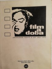 kniha Film a doba 1962-1970, Sdružení přátel odborného filmového tisku 