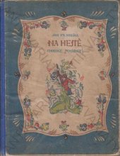 kniha Na hejtě chodské pohádky, A.B. Černý 1917