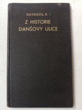 kniha Z historie Danšovy ulice, Městské museum 1931