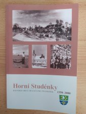 kniha Horní Studénky Historie obce od začátku po dnešek, Obec Horní Studénky 2017