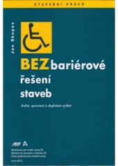 kniha Bezbariérové řešení staveb, ABF - Arch 2005