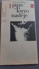 kniha Torzo naděje  k padesátému výročí vzniku Československa , Svoboda 1968