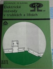 kniha Elektrické rozvody v trubkách a lištách, SNTL 1988