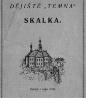 kniha Dějiště "Temna" Skalka, Dorost rep.strany okresů Opočenského a Rychnovského 1922