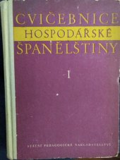 kniha Cvičebnice hospodářské španělštiny. Díl 1, SPN 1959