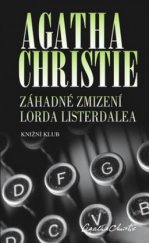 kniha Záhadné zmizení lorda Listerdalea, Knižní klub 2010