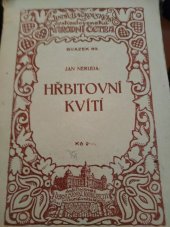 kniha Hřbitovní kvítí, Jindřich Bačkovský 1928