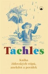 kniha TACHLES Kniha židovských vtipů,anekdot a povídek, Karmelitánské nakladatelství 2021