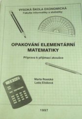 kniha Opakování elementární matematiky příprava k přijímací zkoušce, Vysoká škola ekonomická, Fakulta informatiky a statistiky 1998