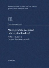 kniha Může genetika zachránit lidstvo před hladem?, Academia 2016