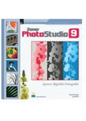 kniha Zoner PhotoStudio 9 úpravy digitální fotografie, Zoner Press 2007