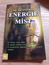 kniha Jak nás ovlivňuje energie míst, Eugenika 2005