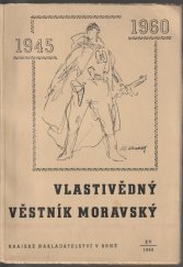 kniha Vlastivědný věstník moravský  1945 - 1960, Krajské nakladatelství 1960