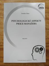 kniha Psychologické aspekty práce manažera, Vysoká škola finanční a správní 2015