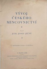 kniha Vývoj českého mincovnictví, Západočeské umělecko-průmyslové museum města Plzně 1929