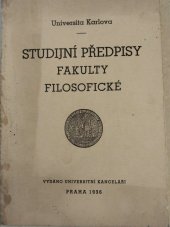 kniha Studijní předpisy fakulty filosofické Karlovy university, Univerzita Karlova, Filozofická fakulta 1936