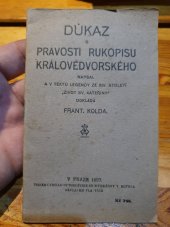 kniha Důkaz o pravosti rukopisu Královédvorského, s.n. 1927