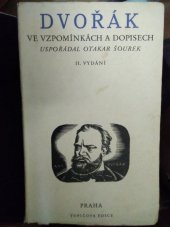 kniha Dvořák ve vzpomínkách a dopisech, Topičova edice 1938