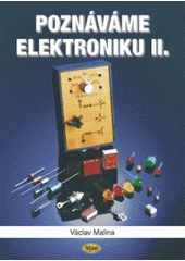 kniha Poznáváme elektroniku II, Kopp 2008