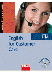 kniha English for customer care B2, Fraus 2009