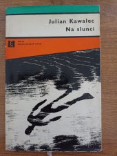 kniha Na slunci, Československý spisovatel 1967