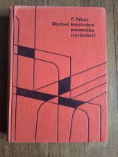 kniha Ocelové konstrukce pozemního stavitelství, Československá akademie věd 1960