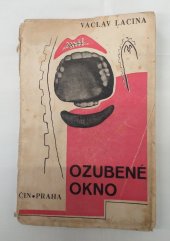 kniha Ozubené okno (1926-1929), Čin 1930