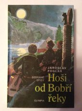 kniha Hoši od bobří řeky, Olympia a.s. 1998