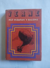 kniha PAT TYŽDNOV V BALONĚ, Mladé letá 1985