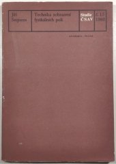 kniha Technika zobrazení fyzikálních polí, Academia 1980