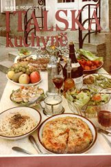 kniha Italská kuchyně, Merkur 1987