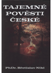 kniha Tajemné pověsti české, XYZ 2006