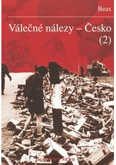 kniha Válečné nálezy - Česko (2), Libro Nero 2012