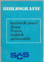 kniha Bibliografie knižních prací členů Svazu českých spisovatelů s přihlédnutím k dramatické, scenáristické a ostatní tvorbě do května 1985, Československý spisovatel 1987