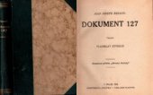 kniha Dokument 127, Politika 1934