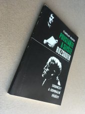 kniha Povstaňte a slyšte rozsudek Soudničky a kriminální příběhy, Novinář 1971