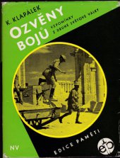 kniha Ozvěny bojů Vzpomínky z 2. světové války, Naše vojsko 1968