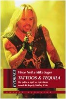 kniha Tattoos & Tequila Do pekla a zpět se zpěvákem americké kapely Mötley Crüe, Volvox Globator 2023