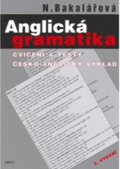 kniha Anglická gramatika cvičení a testy : česko-anglický výklad, ARSCI 2005