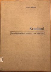 kniha Kreslení Pro nižší stupeň školy národní (1., 2. a 3. školní rok), Státní nakladatelství 1933