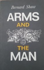 kniha Arms and the Man An Anti-Romantic Comedy in Three Acts, PROGRESS 1976