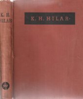 kniha K.H. Hilar Čtvrt století české činohry, Čs. Dramatický svaz a Družstevní práce 1936