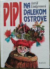 kniha Pipi na ďalekom ostrove, Mladé letá 1985