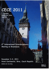 kniha CECE 2011 8th International interdisciplinary meeting on bioanalysis : November 3-4, 2011, hotel Continental, Brno, Czech republic, Institute of Analytical Chemistry AS CR 2011