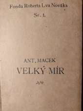 kniha Velký mír verše, Fond Roberta Lva Nováka při České akademii věd a umění 1918