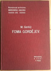 kniha Foma Gordějev román, B. Kočí 1908