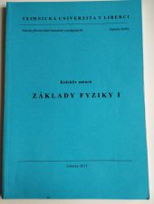 kniha Základy fyziky I, Technická univerzita v Liberci 2013